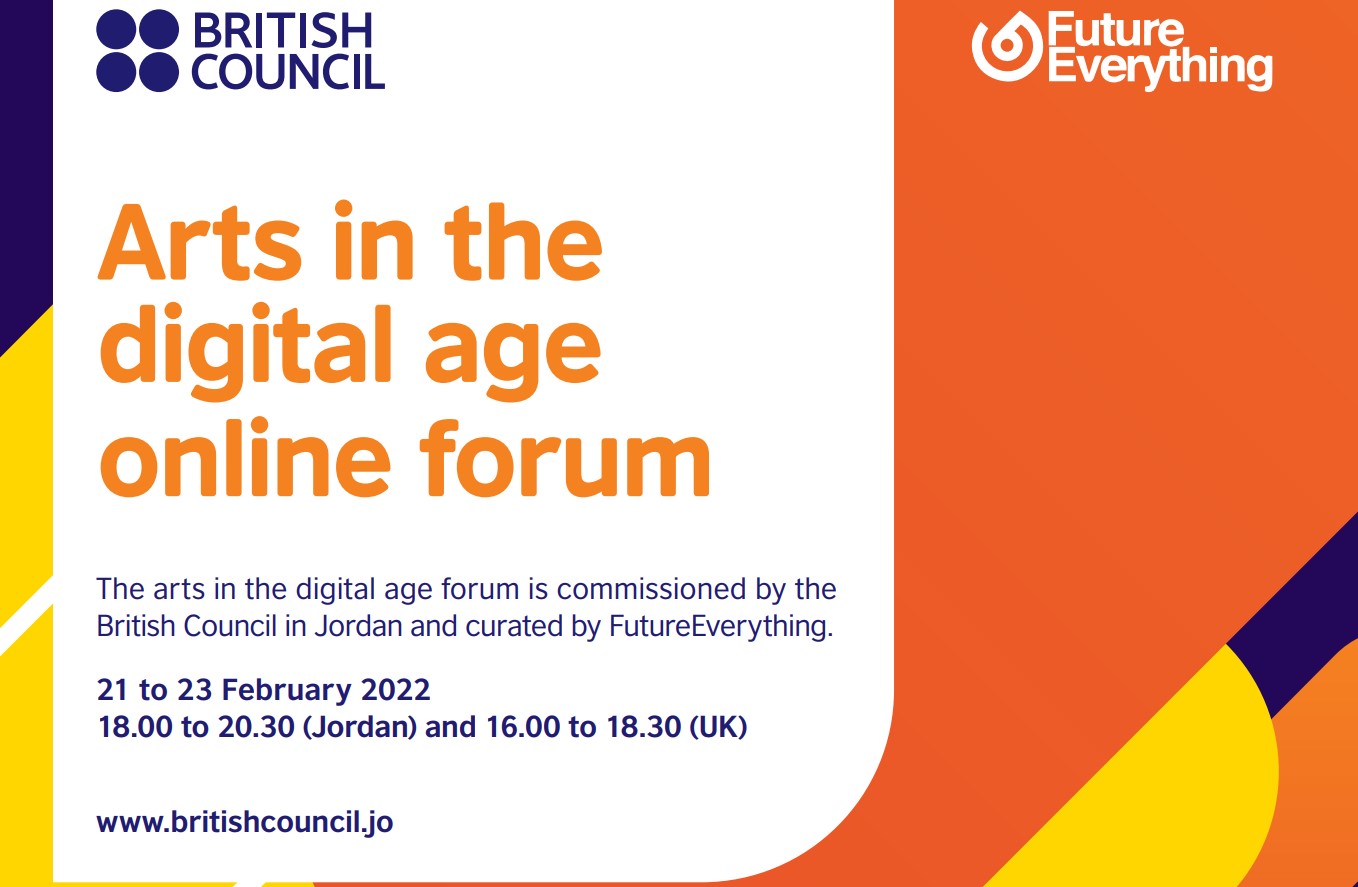 British Council Jordan – Arts in the Digital Age Online Forum