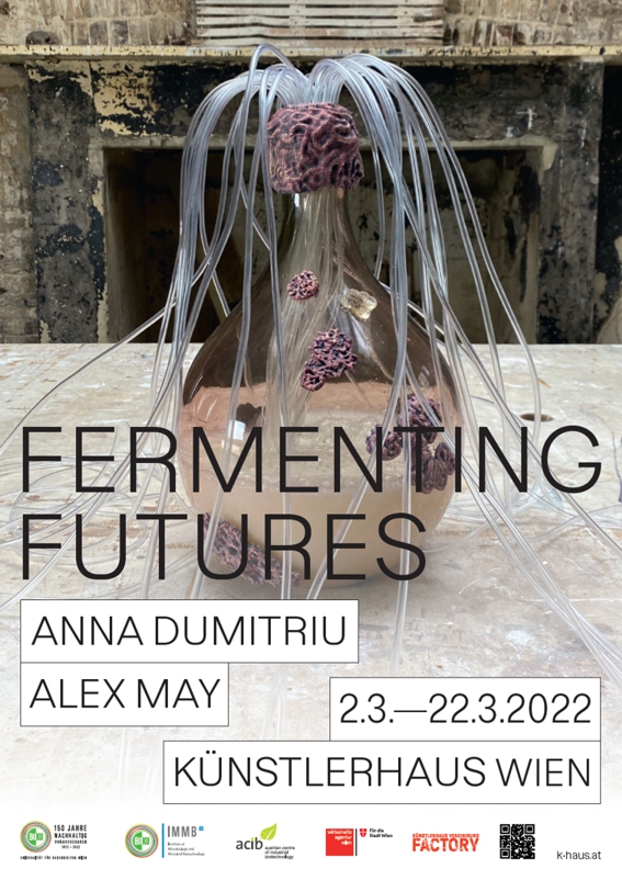 Fermenting Futures exhibition at Künstlerhaus Vienna